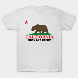 California Born and Raised T-Shirt